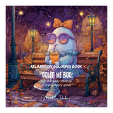 Color Me Boo: Relaxation Coloring Book